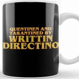 Baskı Dükkanı Written and Directed by Quentin Tarantino Porselen Kupa