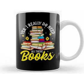 Baskı Dükkanı Yes, I Really Do Need All These Books Bookworm Porselen Beyaz Kupa Bardak