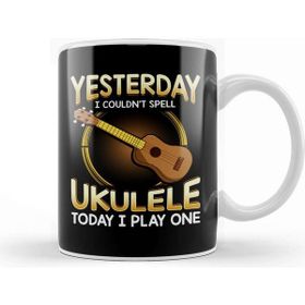 Baskı Dükkanı Yesterday I Couldnt Spell Ukulele Today I Play One Porselen Beyaz Kupa Bardak