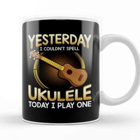 Baskı Dükkanı Yesterday I Couldnt Spell Ukulele Today I Play One Porselen Beyaz Kupa Bardak