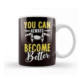 Baskı Dükkanı You Can Always Become Better Trainer Fitness Instructor Gym Kupa