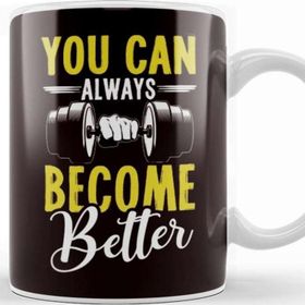 Baskı Dükkanı You Can Always Become Better Trainer Fitness Instructor Gym Kupa