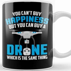 Baskı Dükkanı You Can't Buy Happiness But You Can Buy A Drone Kupa