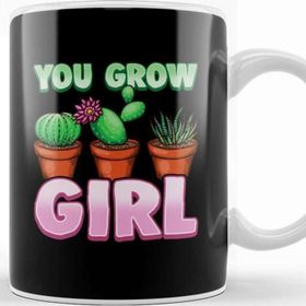 Baskı Dükkanı You Grow Girl Gardening Pun Planting Succulents Porselen Beyaz Kupa Bardak