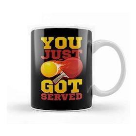 Baskı Dükkanı You Just Got Served Ping Pong Serve Table Tennis Kupa