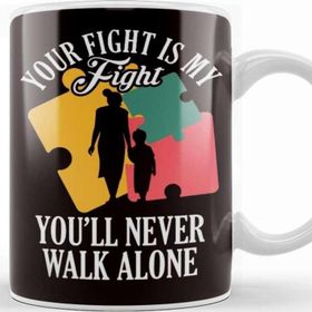 Baskı Dükkanı Your Fight My Fight Autism Awareness Mother Son Daughter Porselen Beyaz Kupa Bardak