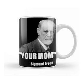 Baskı Dükkanı Your Mom Sigmund Freud Funny Quote Porselen Beyaz Kupa Bardak