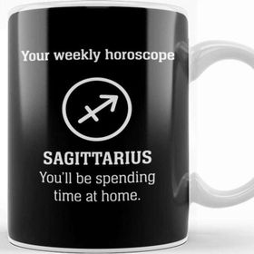 Baskı Dükkanı Your Weekly Horoscope Sagittarius Self Isolation Porselen Beyaz Kupa Bardak