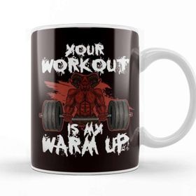 Baskı Dükkanı Your Workout My Warm Up Barbell Bodybuilding Weightlifting Porselen Beyaz Kupa Bardak