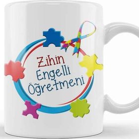 Baskı Dükkanı Zihin Engenlliler Öğretmeni Kupa Bardak