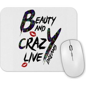 Baskı Dükkanı Znn B Crazy Mouse Pad