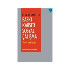 Baskı Karşıtı Sosyal Çalışma - Lena Dominelli