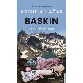 BASKIN BIZ BU DAĞLARIN ERLERI - ABDULLAH AĞAR