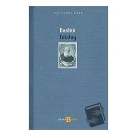 BASKIN - LEV NİKOLAYEVİÇ TOLSTOY