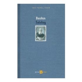 BASKIN - LEV NİKOLAYEVİÇ TOLSTOY