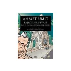 Başkomser Nevzat 3 Davulcu Davut’u Kim Öldürdü ? Ahmet Ümit Yapı Kredi Yayınları