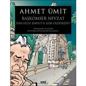 Başkomser Nevzat 3 Davulcu Davut’u Kim Öldürdü ? Ahmet Ümit Yapı Kredi Yayınları
