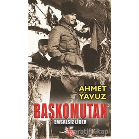 Başkomutan - Ahmet Yavuz