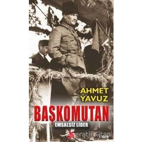 Başkomutan - Ahmet Yavuz