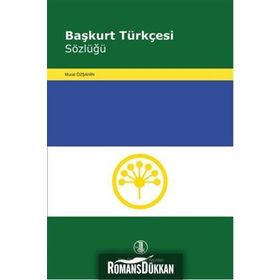 Başkurt Türkçesi Sözlüğü - Murat Özşahin