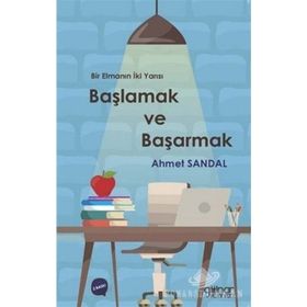 Başlamak Ve Başarmak - Ahmet Sandal