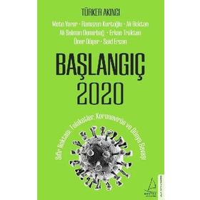 Başlangıç 2020 - Türker Akıncı - Destek Yayınları