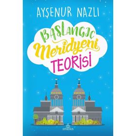 Başlangıç Meridyeni Teorisi Ciltli - Ayşenur Nazlı