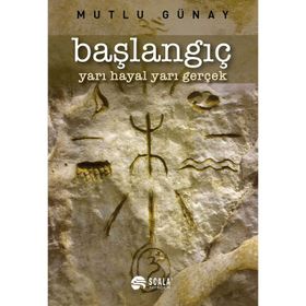 Başlangıç - Mutlu Günay