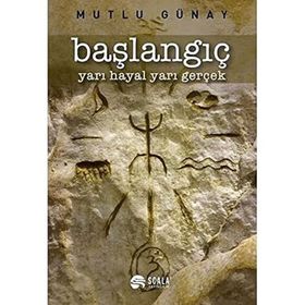 Başlangıç - Mutlu Günay
