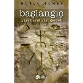 Başlangıç - Mutlu Günay