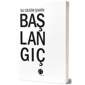 Başlangıç - Su Sesim Şahin