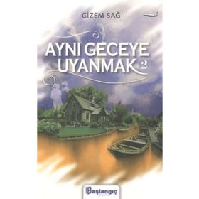 Başlangıç Yayınları Aynı Geceye Uyanmak 2