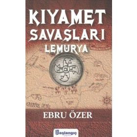 Başlangıç Yayınları Kıyamet Savaşları Lemurya