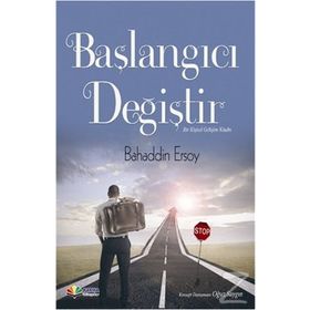 Başlangıcı Değiştir - Bahaddin Ersoy