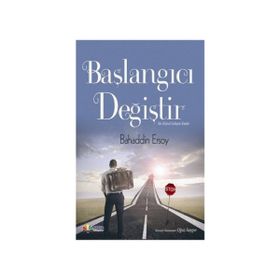 Başlangıcı Değiştir - Bahaddin Ersoy