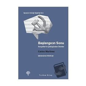 Başlangıcın Sonu - Carlos Martinez