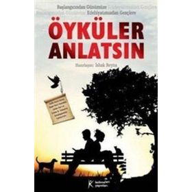 BAŞLANGICINDAN GÜNÜMÜZE EDEBİYATIMIZDAN GENÇLERE ÖYKÜLER ANLATSIN - İSHAK REYNA