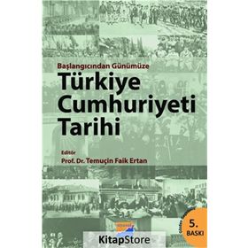 BAŞLANGICINDAN GÜNÜMÜZE TÜRKİYE CUMHURIYETI TARIHI - KOMISYON