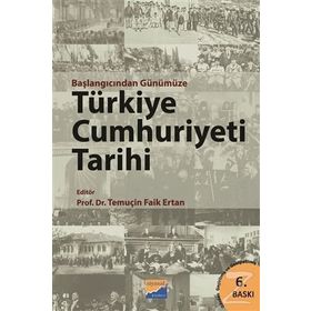 BAŞLANGICINDAN GÜNÜMÜZE TÜRKİYE CUMHURIYETI TARIHI - KOMISYON