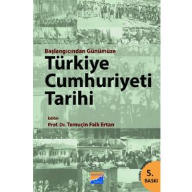 BAŞLANGICINDAN GÜNÜMÜZE TÜRKİYE CUMHURIYETI TARIHI - KOMISYON