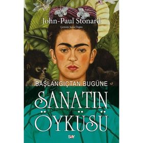 Başlangıçtan Bugüne Sanatın Öyküsü - John Paul