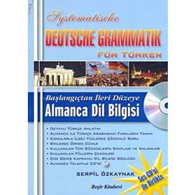 Başlangıçtan İleri Düzeye Sistematik Almanca Dil Bilgisi / Serpil Özkaynak