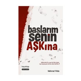 Başlarım Senin Aşkına - Mehmet Yıldız