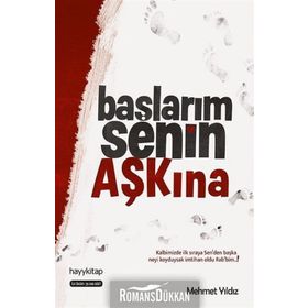 Başlarım Senin Aşkına - Mehmet Yıldız