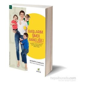 Başlarım Şimdi Anneliğe - Şermin Çarkacı