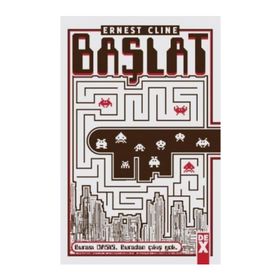 BAŞLAT - READY PLAYER ONE - ERNEST CLINE