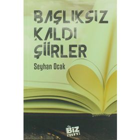 Başlıksız Kaldı Şiirler - Kolektif