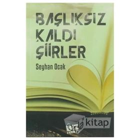 Başlıksız Kaldı Şiirler - Kolektif
