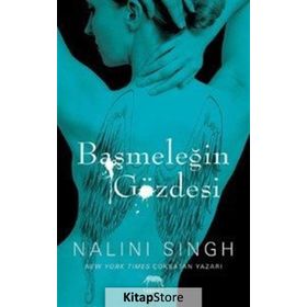 Başmeleğin Gözdesi - Nalini Singh