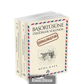 BAŞÖRTÜSÜNE ÖZGÜRLÜK YOLUNDA GÖRÜLMÜŞTÜR (2 CILT TAKIM) - HÜDA KAYA